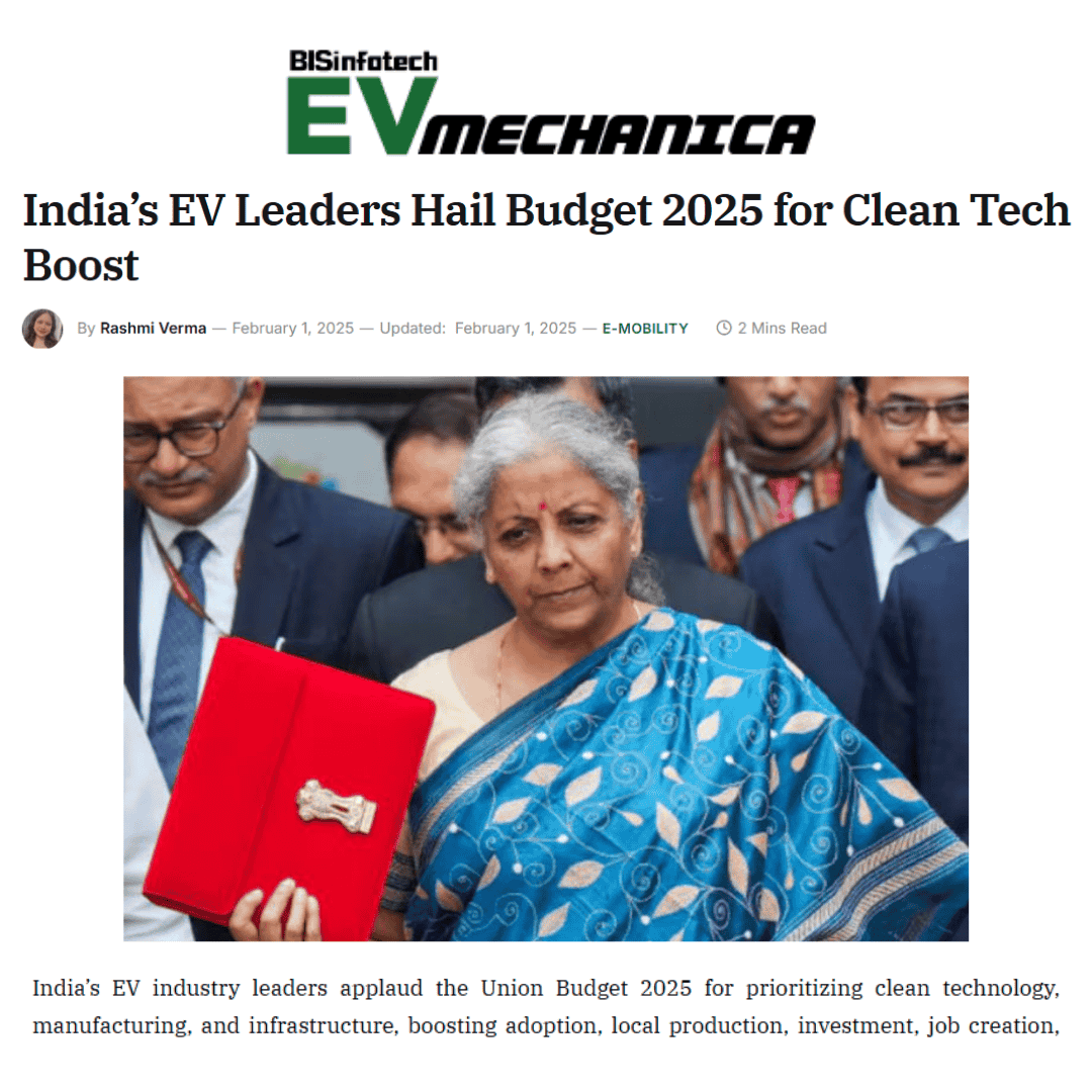 Budget 2025 Wins Praise from India’s EV Industry