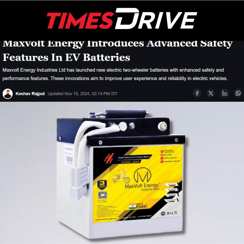 Maxvolt Energy Introduces Advanced Safety Features in EV Batteries