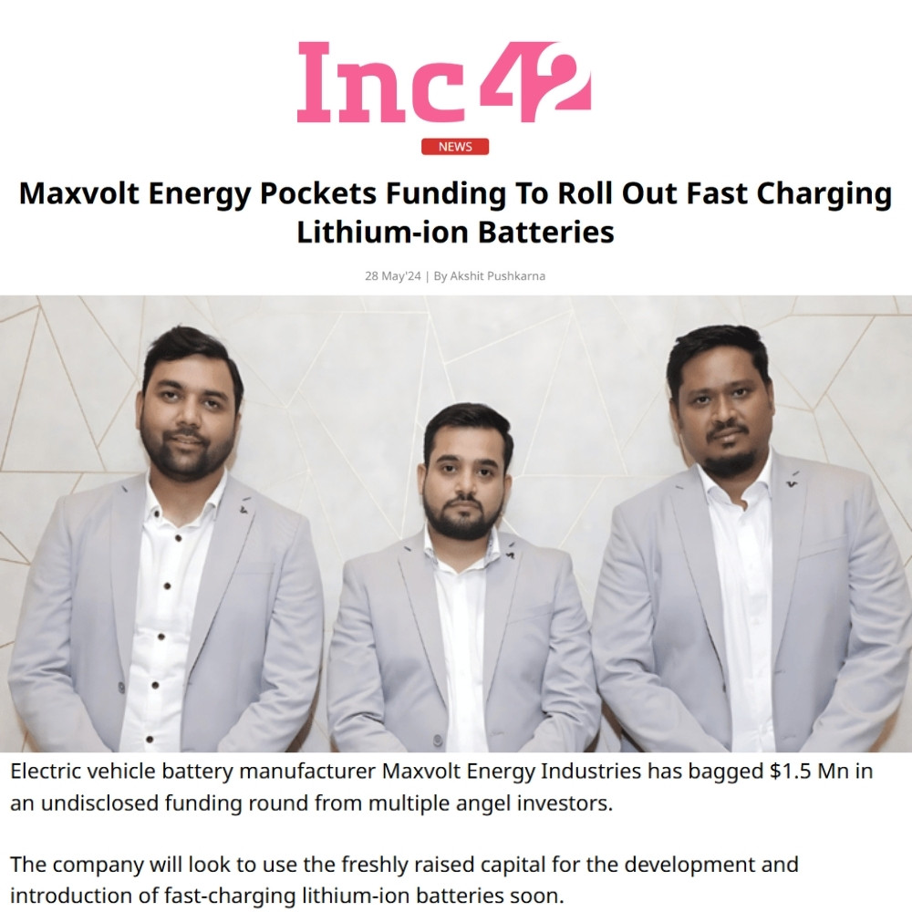 Maxvolt Energy Secures $1.5 Million to Launch Fast-Charging Lithium-Ion Batteries