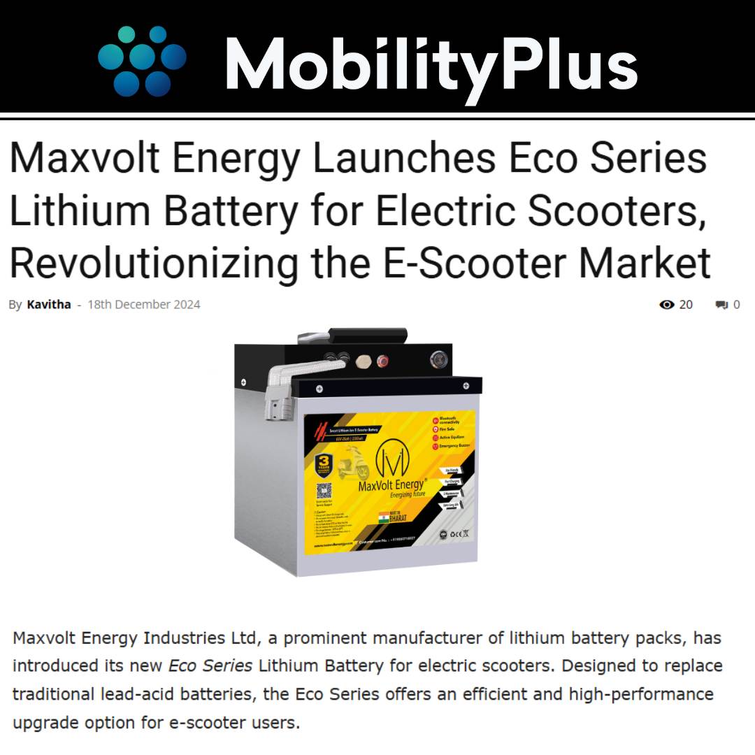 Maxvolt Launches Eco Series Lithium Battery, Transforming E-Scooter Performance